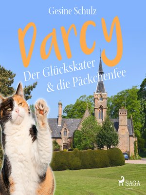 cover image of Darcy--Der Glückskater & die Päckchenfee (Ungekürzt)